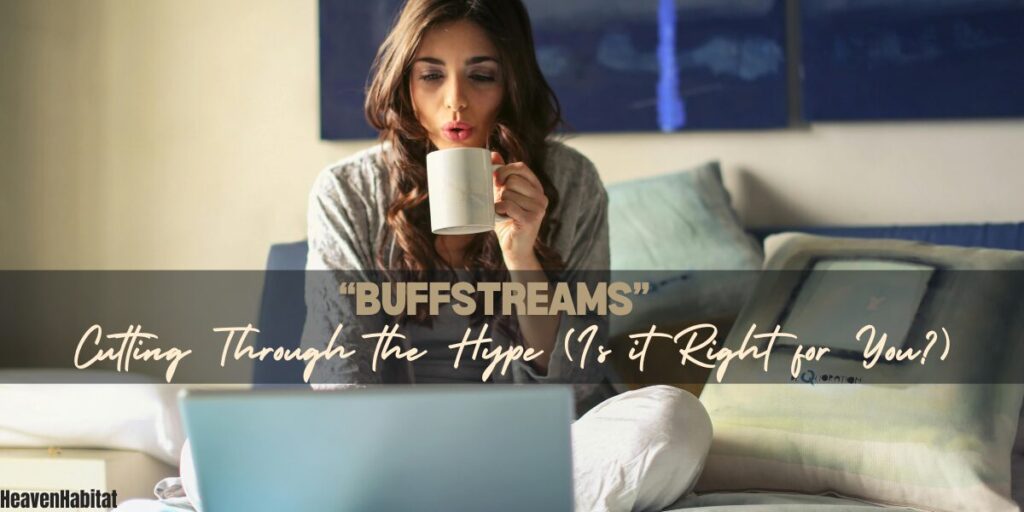 Buffstreams