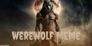 Werewolf Meme