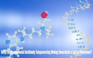 why is monoclonal antibody sequencing being searched alot in montana