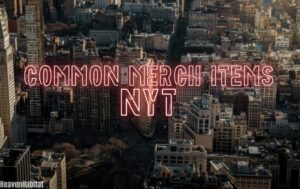 common merch items nyt