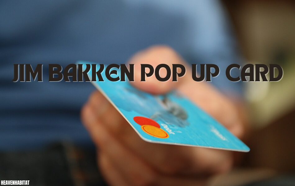 jim bakken pop up card